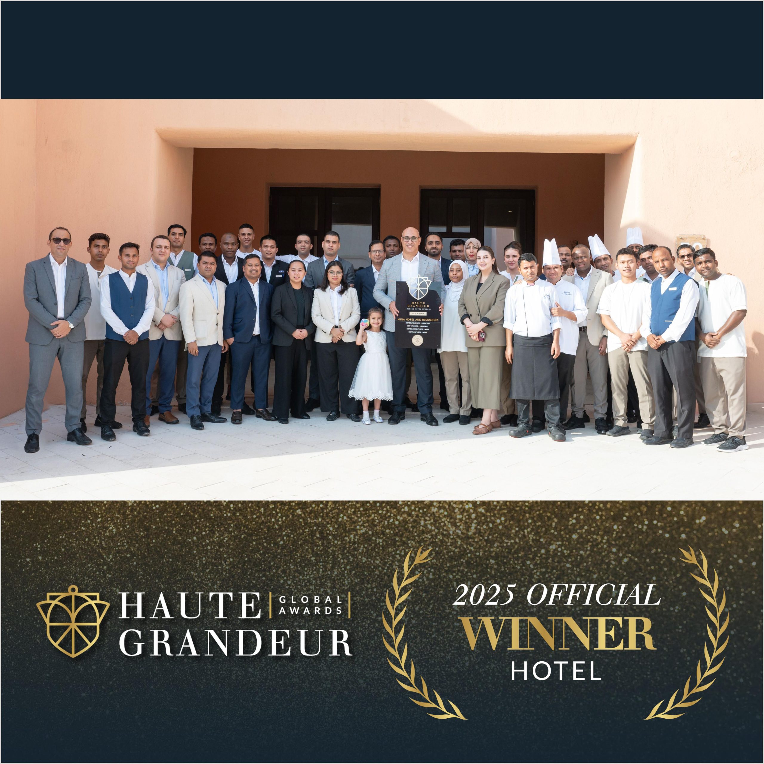 The Torch Doha, Al Aziziyah Boutique Hotel, and Mina Hotel & Residences Celebrate Multiple Awards at 2025 Haute Grandeur Global Excellence Awards!